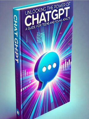 cover image of Unlocking the Power of Chat GPT